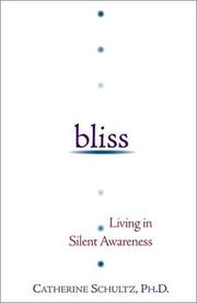 Cover of Bliss by Catherine J Schultz