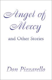 Front cover of Angel of Mercy and Other Stories by Donald J. Pizzarello
