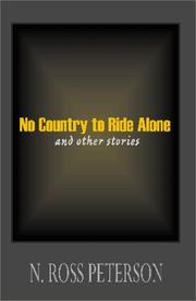 Front cover of No Country to Ride Alone by N. Peterson