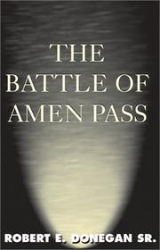 Front cover of The Battle of Amen Pass by Robert E. Donegan