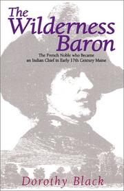 Front cover of The Wilderness Baron by Dorothy Black