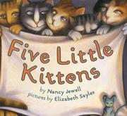 Cover of Five Little Kittens by Nancy Jewell