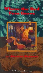 Cover of Where the Red Fern Grows and Related Readings by Wilson Rawls