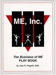 Front cover of ME, Inc. The Business of ME by Unknown