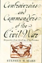 Cover of Controversies and Commanders by Stephen W. Sears