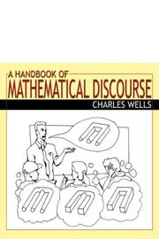Front cover of A handbook of mathematical discourse by Charles Wells
