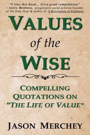 Front cover of Values of the Wise by Jason Merchey