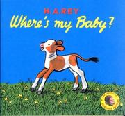 Front cover of Where's my baby? by H. A. Rey