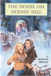 Front cover of House on Hound Hill by Maggie Prince