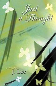 Cover of Just A Thought by J. Lee
