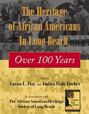 Front cover of The Heritage of African Americans In Long Beach:Over 100 Years by Aaron L. Day