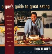 Front cover of A Guy's Guide to Great Eating by Don Mauer