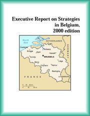 Front cover of Executive Report on Strategies in Belgium, 2000 edition (Strategic Planning Series) by Belgium Research Group
