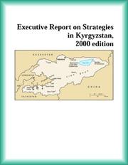 Front cover of Executive Report on Strategies in Kyrgyzstan, 2000 edition (Strategic Planning Series) by The Kyrgyzstan Research Group