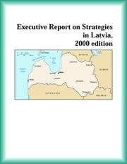 Front cover of Executive Report on Strategies in Latvia, 2000 edition (Strategic Planning Series) by The Latvia Research Group