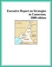 Front cover of Executive Report on Strategies in Cameroon, 2000 edition (Strategic Planning Series) by Cameroon Research Group