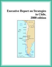 Front cover of Executive Report on Strategies in Chile, 2000 edition (Strategic Planning Series) by The Chile Research Group