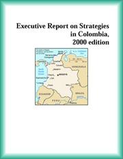 Front cover of Executive Report on Strategies in Colombia, 2000 edition (Strategic Planning Series) by Colombia Research Group
