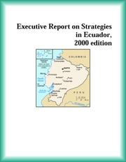 Front cover of Executive Report on Strategies in Ecuador, 2000 edition (Strategic Planning Series) by Ecuador Research Group