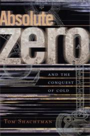 Cover of Absolute Zero and the Conquest of Cold by Tom Shachtman