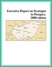 Front cover of Executive Report on Strategies in Hungary, 2000 edition (Strategic Planning Series) by Hungary Research Group