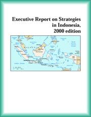 Front cover of Executive Report on Strategies in Indonesia, 2000 edition (Strategic Planning Series) by Indonesia Research Group