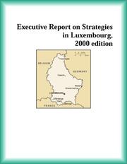 Front cover of Executive Report on Strategies in Luxembourg, 2000 edition (Strategic Planning Series) by The Luxembourg Research Group