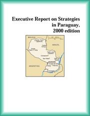 Front cover of Executive Report on Strategies in Paraguay, 2000 edition (Strategic Planning Series) by The Paraguay Research Group