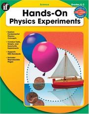 Front cover of Hands-On Physical Experiements, Grades K-2 (Hands-On Experiments) by School Specialty Publishing