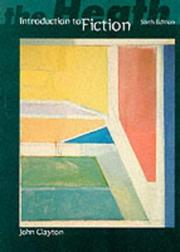 Cover of The Heath introduction to fiction by John Jacob Clayton