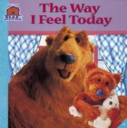 Front cover of The Way I Feel Today (Bear in the Big Blue House) by Unknown