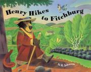 Front cover of Henry hikes to Fitchburg by D. B. Johnson