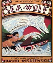 Front cover of The Wave of the Sea-Wolf by David Wisniewski