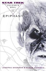 Front cover of Star Trek - Vulcan's Soul - Epiphany by Josepha Sherman
