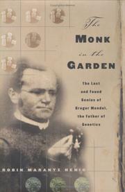 Cover of The Monk in the Garden by Robin Marantz Henig