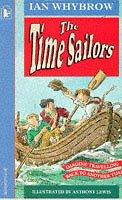 Front cover of The Time Sailors (Racers) by Ian Whybrow