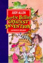 Front cover of Auntie Billie's greatest invention by Judy Allen
