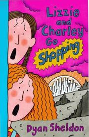 Front cover of Lizzie and Charley Go Shopping (Kosmic Kicks) by Dyan Sheldon