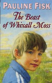Cover of The Beast of Whixall Moss by Pauline Fisk