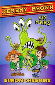 Front cover of Jeremy Brown on Mars (Jeremy Brown) by Simon Cheshire