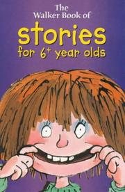 Front cover of The Walker Book of Stories for 6+ Year Olds (Walker Treasuries) by Berlie Doherty