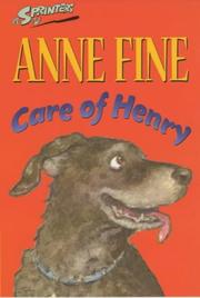 Front cover of Care of Henry by Anne Fine