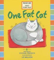 Front cover of One Fat Cat (First Story Plays) by Vivian French
