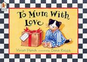 Front cover of To Mum, with Love by Vivian French
