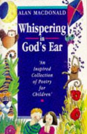Cover of Whispering in God's Ear by Alan MacDonald