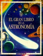 Front cover of El Gran Libro De LA Astronomia (Younger Reader) by Usborne Books