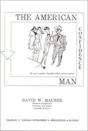 Front cover of The American Confidence Man, by David W. Maurer