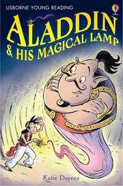 Cover of Aladdin  and  His Magical Lamp by Katie Daynes