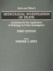 Front cover of Medicolegal Investigation of Death by Werner U. Spitz