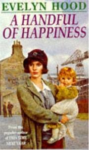 Cover of A Handful of Happiness by Evelyn Hood